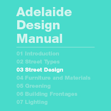 Street Design Guidelines and Design Standards